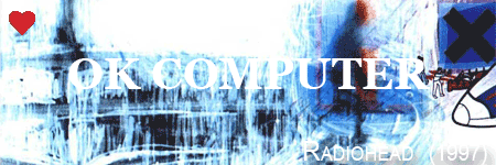 Radiohead, Ok computer